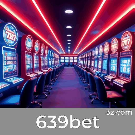 639bet: Jogos de Cassino Repletos de Emoção e Chance de Ganhar